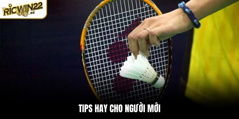 Tips hay để bạn thành cao thủ